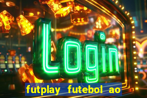 futplay futebol ao vivo apk